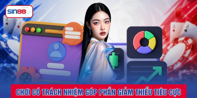 Chơi có trách nhiệm góp phần giảm thiểu tiêu cực