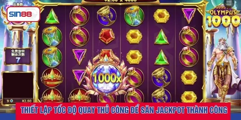 Thiết lập tốc độ quay thủ công để săn Jackpot thành công